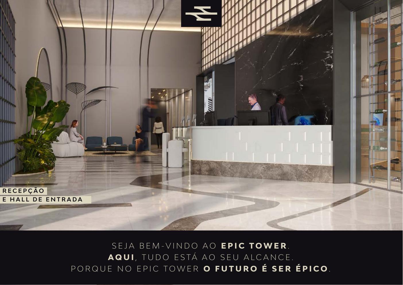Recepção do EPIC Tower